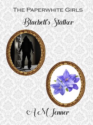 cover image of Bluebell's Stalker